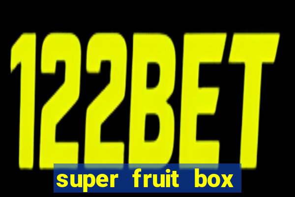 super fruit box onde comprar